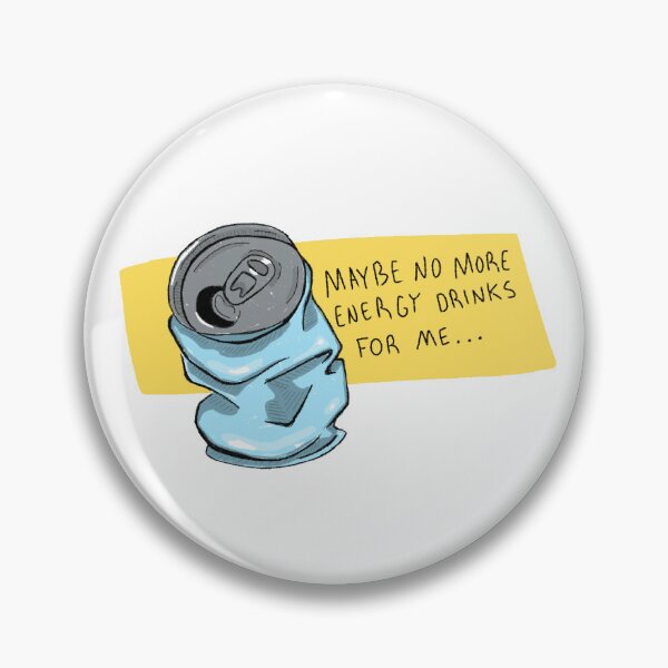 Item preview, Maybe No More Energy Drinks For Me  designed and sold by ConstoStore.