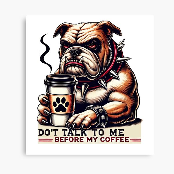 Artikel-Vorschau von Bulldog Kaffeestimmung, designt und verkauft von pandainkydreams.