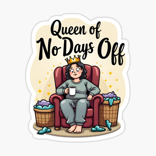 Item preview, Queen of No Days Off - Mom with Coffee, Surrounded by Piles of Laundry designed and sold by DaddysQuest.
