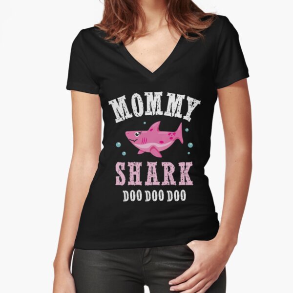 Mommy Shark Doo Doo Doo Super Cute Gift T-Shirt For Mother Fitted V-Neck T-Shirt