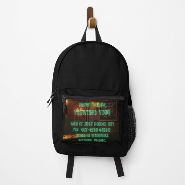 Item preview, How's Life treating you? Like it just found out its "get-rich-quick" scheme requires actual work. designed and sold by nature. electrified..