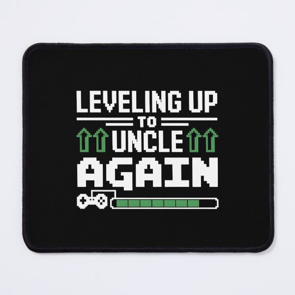 Item preview, Leveling Up To Uncle Again designed and sold by Wirtuozo.