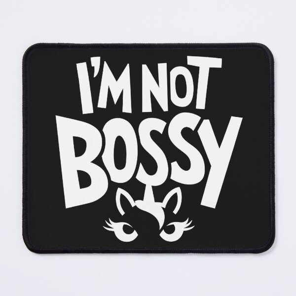 Item preview, I'm Not Bossy, Just Right designed and sold by shopthai.