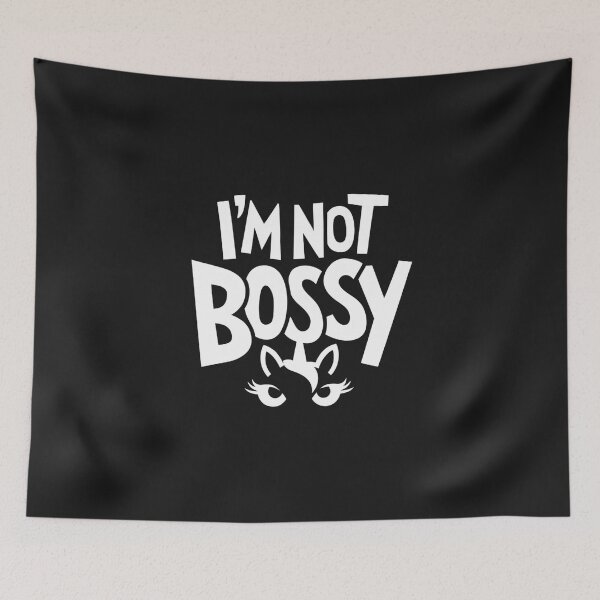 Item preview, I'm Not Bossy, Just Right designed and sold by shopthai.