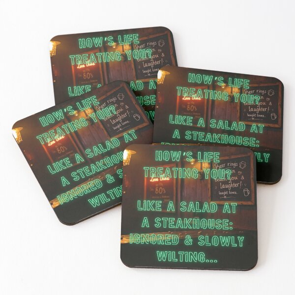 Item preview, How's Life treating you? Like a salad at a steakhouse... designed and sold by nature. electrified..