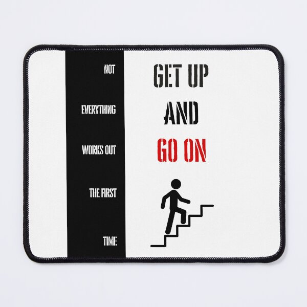 Item preview, Get up and go on not everything works out the first time, stairs designed and sold by silent-violin.