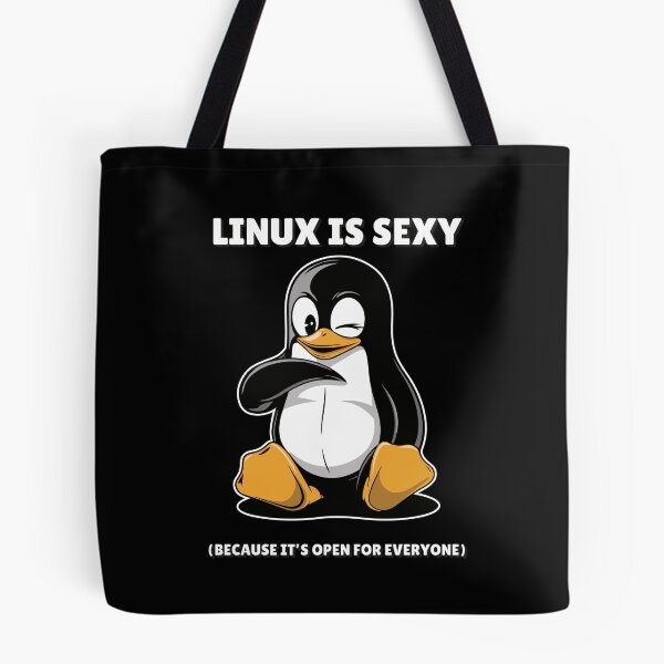 Item preview, Linux is Sexy (Because It’s Open for Everyone) designed and sold by TrippyOutfitter.