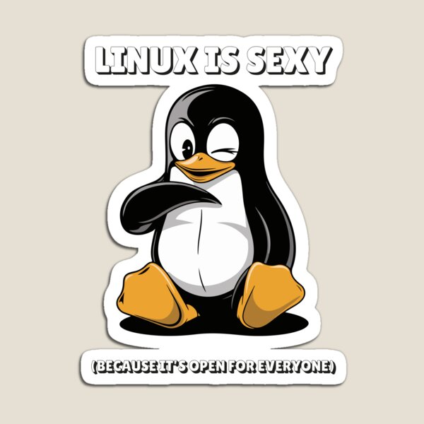 Item preview, Linux is Sexy (Because It’s Open for Everyone) designed and sold by TrippyOutfitter.