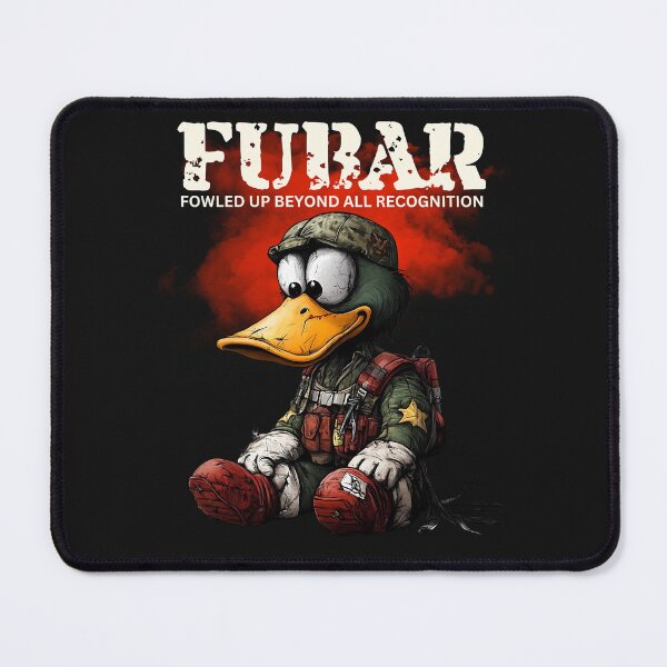 Item preview, Funny Military Army FUBAR SNAFU Duck designed and sold by MTJ-Mushrooms.