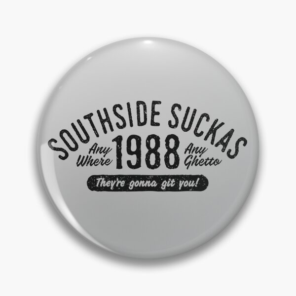 Item preview, Southside Suckas designed and sold by visualcraftsman.