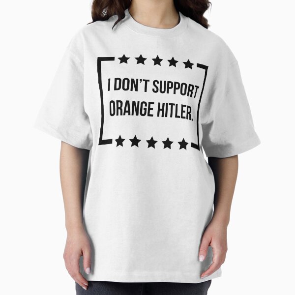 Item preview, Ich unterstütze den orangefarbenen Hitler nicht designed and sold by Rachel the Artist .