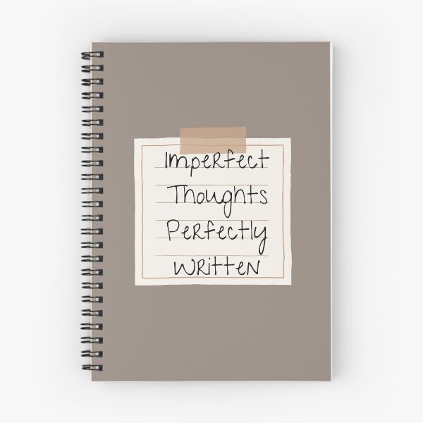 Item preview, Imperfect Thoughts Perfectly Written designed and sold by PositiveVibes00.