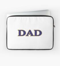 Baltimore DAD! Laptop Sleeve