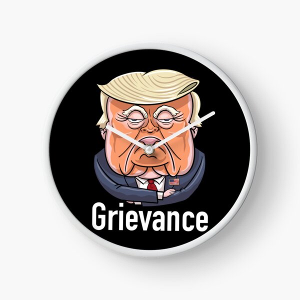 Grievance Clock