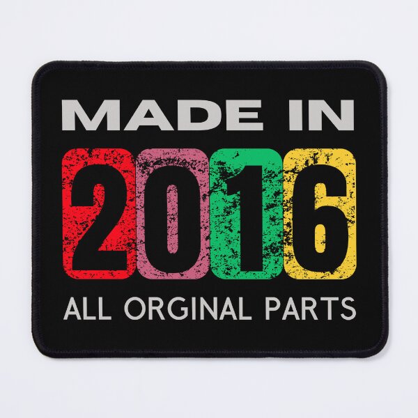 Item preview, Made in 2016 - Unique Gifts for Birthdays, Anniversaries & Special Events designed and sold by Psycho-Crazy.