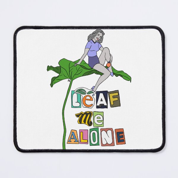 Item preview, Leaf Me Alone designed and sold by chicksdoings.