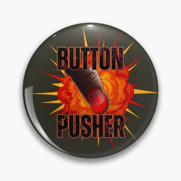 Item preview, Button Pusher - Boom Edition designed and sold by HauntedOpera.