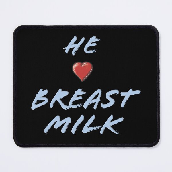 Item preview, He (Hearts) Breast Milk designed and sold by WordyDreams.