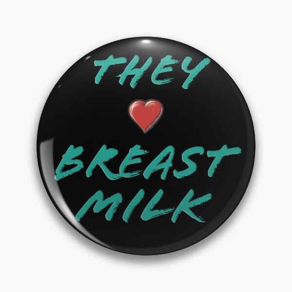 Item preview, They (Heart) Breast Milk designed and sold by WordyDreams.