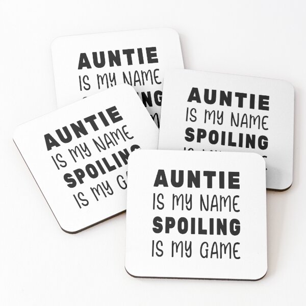 Item preview, Auntie is My Name Spoiling is My Game designed and sold by SAIDDIA.