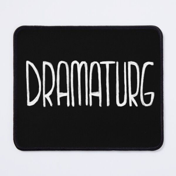 Item preview, Theater Dramaturg designed and sold by badlydrawnbabe.