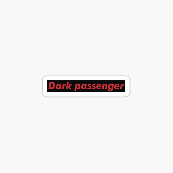 Artikel-Vorschau von Dunkler Passagier, designt und verkauft von Paintbase.