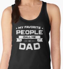 Funny Fathers Day Shirt Gift From Son Daughter Kids Wife Women's Tank Top