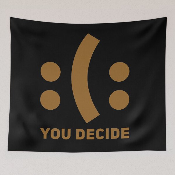 Item preview, :(: you decide designed and sold by Kerry Pritchard.
