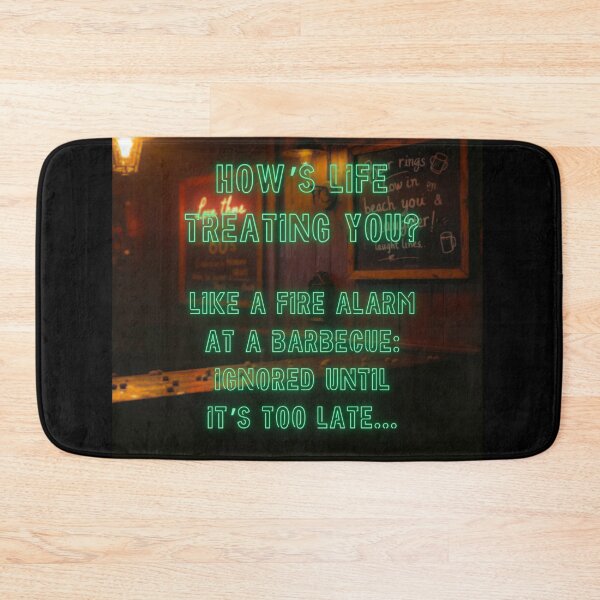 Item preview, How's Life treating you? Like a fire alarm at a BBQ... designed and sold by nature. electrified..