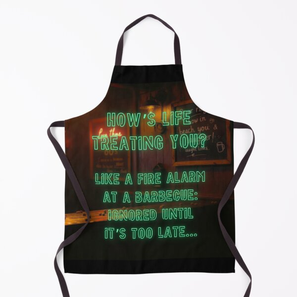 Item preview, How's Life treating you? Like a fire alarm at a BBQ... designed and sold by nature. electrified..