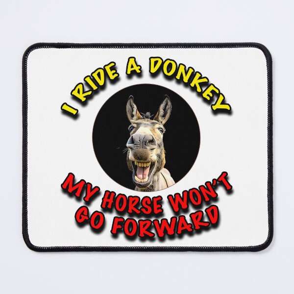 Item preview, I Ride a Donkey Shirt | My Horse Won’t Go Forward – Funny Equestrian Tee designed and sold by Michael van der Hoorn.