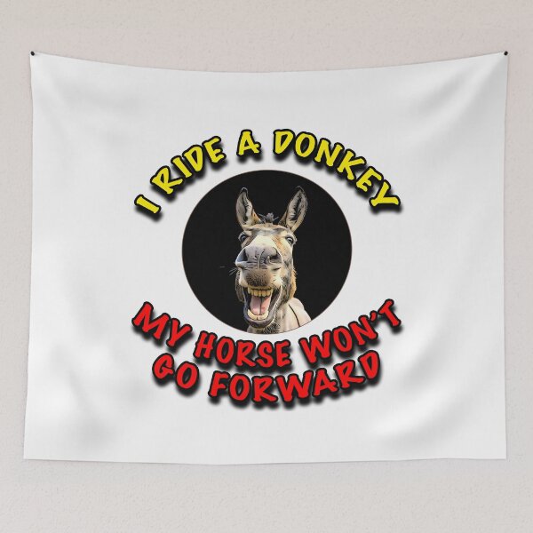 Item preview, I Ride a Donkey Shirt | My Horse Won’t Go Forward – Funny Equestrian Tee designed and sold by Michael van der Hoorn.