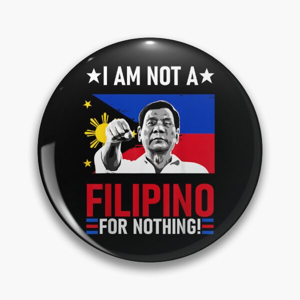 Item preview,  I Am Not A Filipino For Nothing designed and sold by Spaceslafr.
