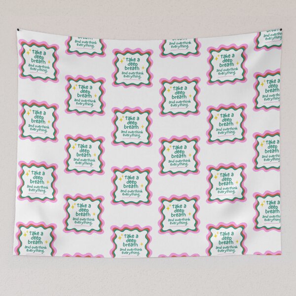 Item preview, Take a deep breath and overthink everything. designed and sold by KatelynMitalski.
