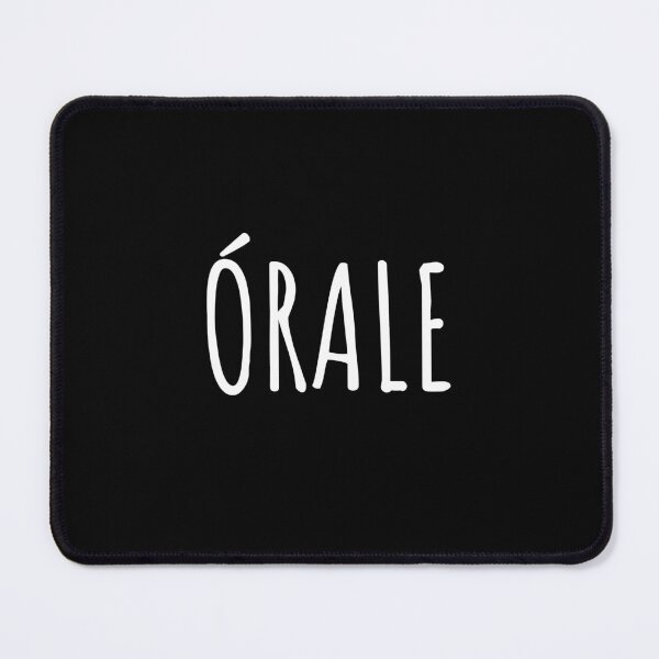 Item preview, Órale Cute Simple Funny Mexican Spanish Word designed and sold by LuveeTuffCo.