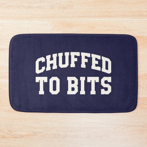 Item preview, Chuffed To Bits designed and sold by thetshirtworks.