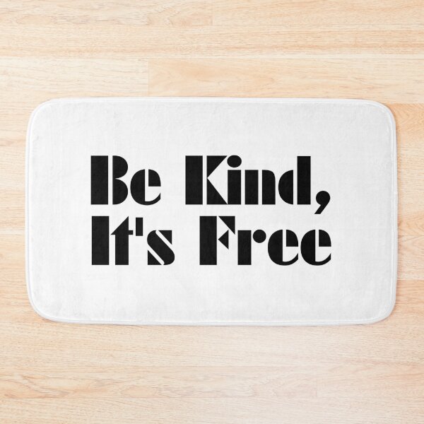 Item preview, Be kind, It's free designed and sold by SLIMK8.