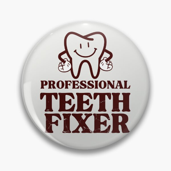 Item preview, Professional Teeth Fixer, Funny Dentist, Dental Surgeon, Dental Nurse, Dental Assistant, Dental Hygienist designed and sold by Anniko Art Studio.