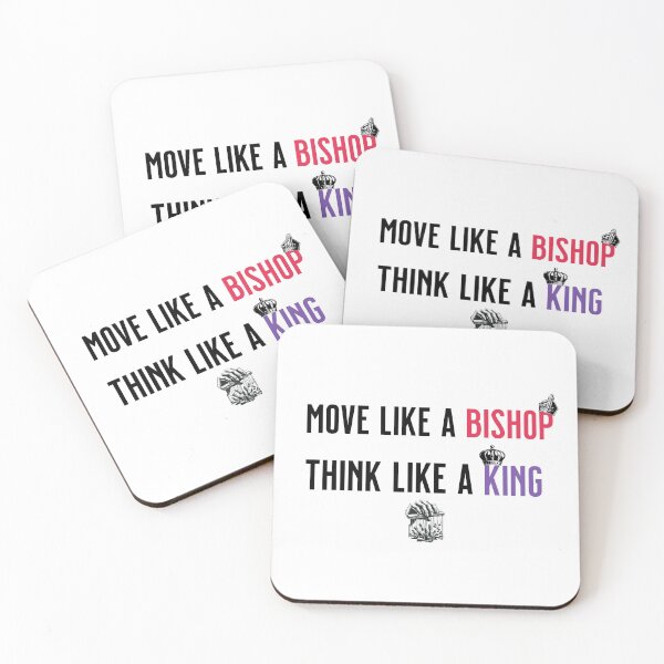 Item preview, Move like a bishop. Think like a king. designed and sold by CaseysTeeParty.