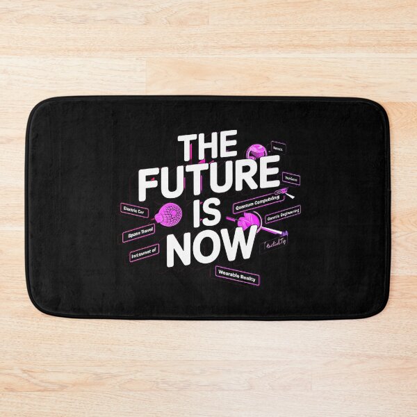 Item preview, The Future Is Now designed and sold by SteezeeStore.