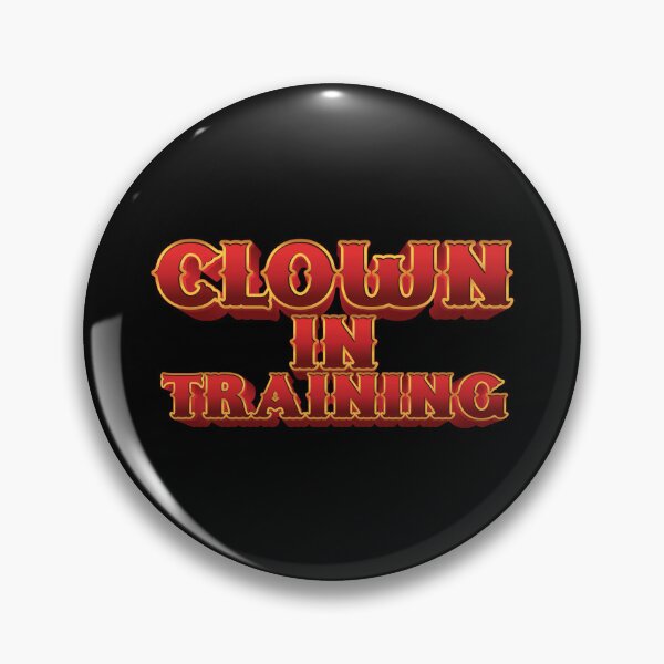 Item preview, Clown in Training designed and sold by jazzydevil.