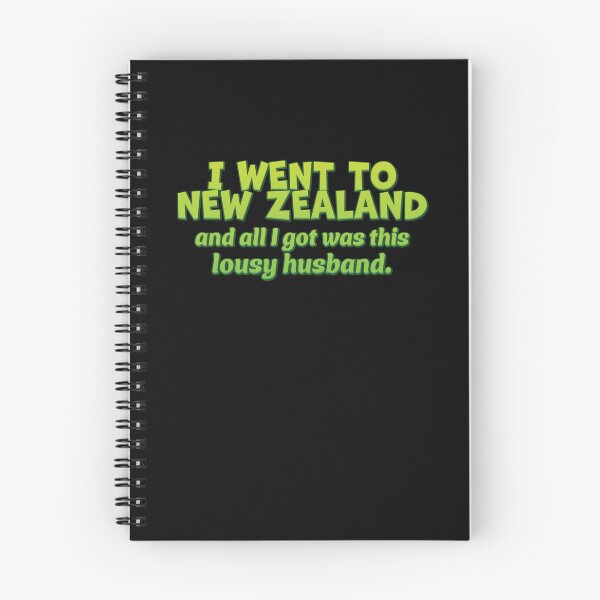 Item preview, I WENT TO NEW ZEALAND and all I got was this lousy husband designed and sold by jazzydevil.