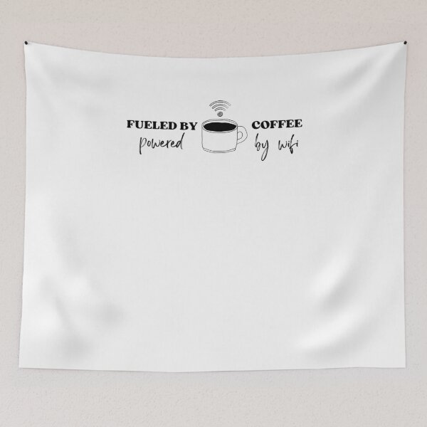 Item preview, Funny Coffee: Fueled by Coffee, Powered by WiFi designed and sold by Run to Creations.