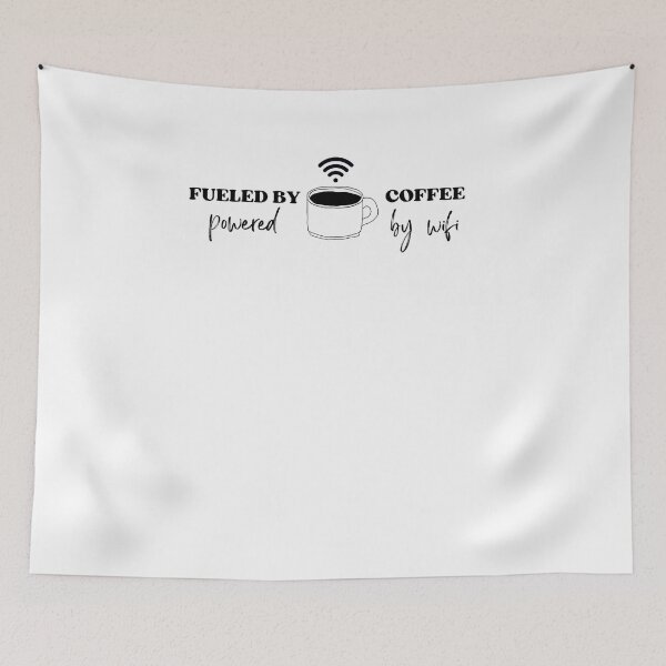 Item preview, Funny Coffee: Fueled by Coffee, Powered by WiFi designed and sold by Run to Creations.