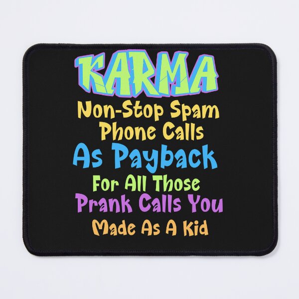 Item preview, Funny Karma: Non-Stop Scam Phone Calls as Payback designed and sold by AlienOccupation.