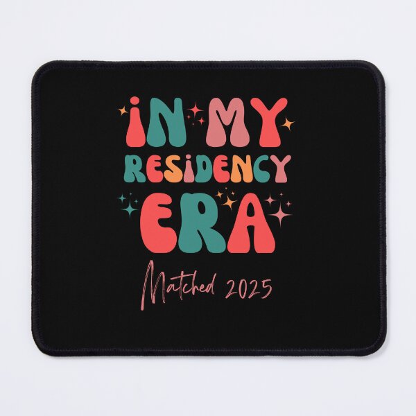 Item preview, In My Residency Era I Matched 2025 New Resident designed and sold by Run to Creations.
