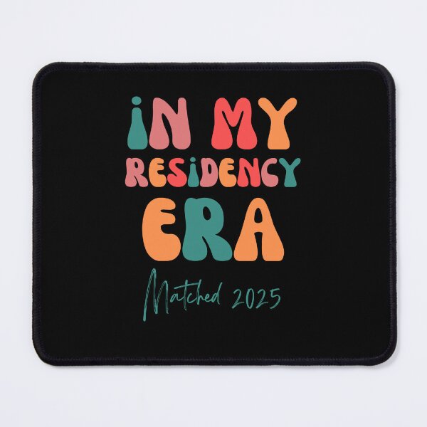 Item preview, In My Residency Era I Matched 2025 New Resident designed and sold by Run to Creations.