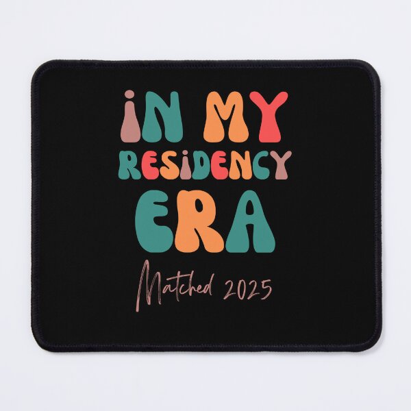 Item preview, In My Residency Era I Matched 2025 New Resident designed and sold by Run to Creations.