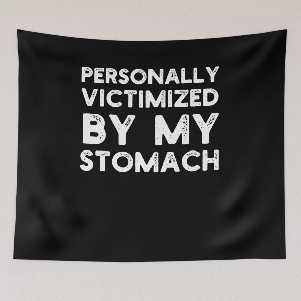 Item preview, Personally Victimized by my Stomach celiac awareness humor designed and sold by snowry.