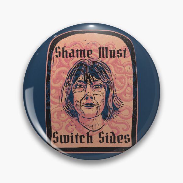 Item preview, Shame Must Switch Sides designed and sold by Art Witch.